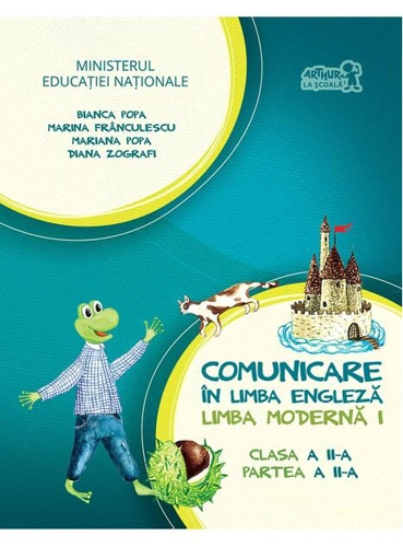 English with Nino. Comunicare în limba engleză. Limba modernă 1. Manual pentru Clasa a II-a, Partea a II-a (+ CD)
