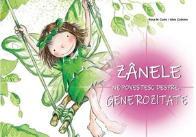 Zânele ne povestesc despre generozitate