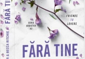 Fără tine (Vol. 2)