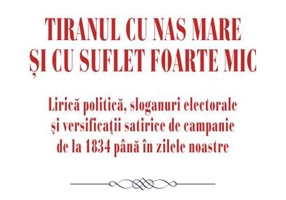Tiranul cu nas mare și cu suflet foarte mic