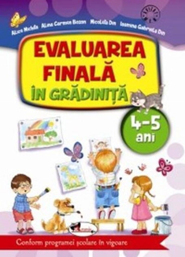 Evaluarea finală în grădiniță 4-5 ani