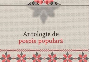 Antologie de poezie populară / Volksdichtung. Eine Anthologie
