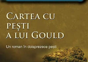 Cartea cu peşti a lui Gould. Un roman în doisprezece peşti
