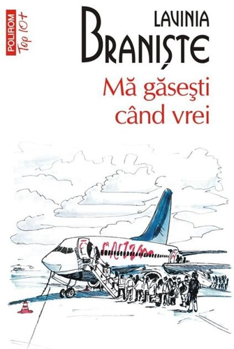 Mă găsești când vrei