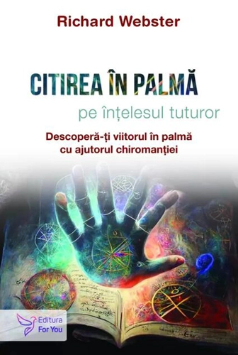 Citirea în palmă pe înțelesul tuturor