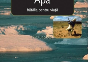 Apa. Bătălia pentru viață