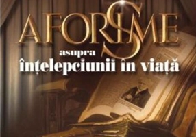 Aforisme asupra înţelepciunii în viaţă