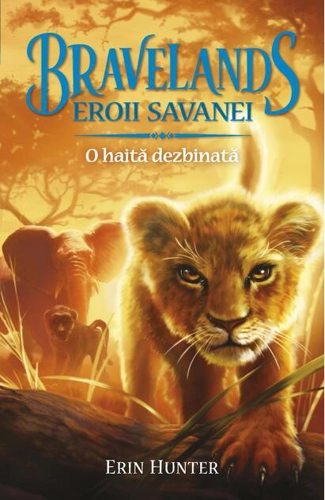 Bravelands. Eroii savanei. O haită dezbinată (Vol.1)