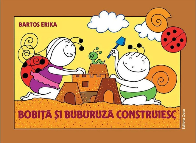 Bobiță și Buburuză construiesc