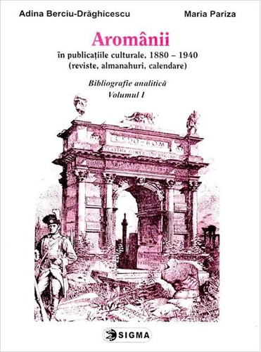 Aromânii în publicațiile culturale, 1880-1940