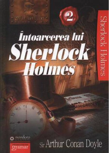Întoarcerea lui Sherlock Holmes (Vol. II)
