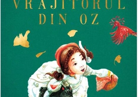 Vrăjitorul din Oz | Mari Clasici Ilustrați