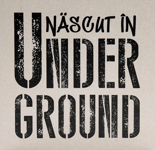 Născut în underground