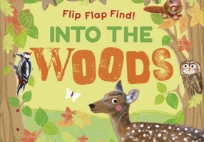 Flip Flap Find! Into The Woods