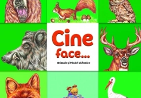 Cine face...? Animale și păsări sălbatice