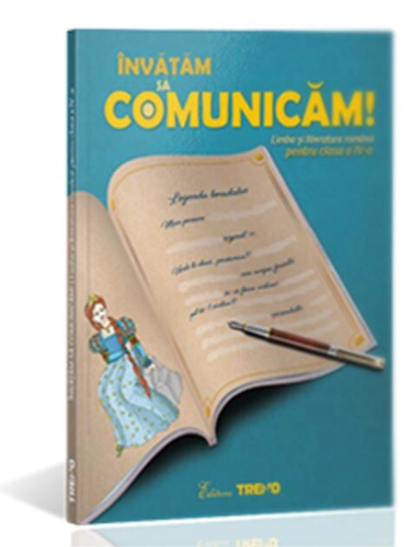 Învățăm să comunicăm cls. a IV-a