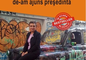 Cum s-a făcut de-am ajuns președintă