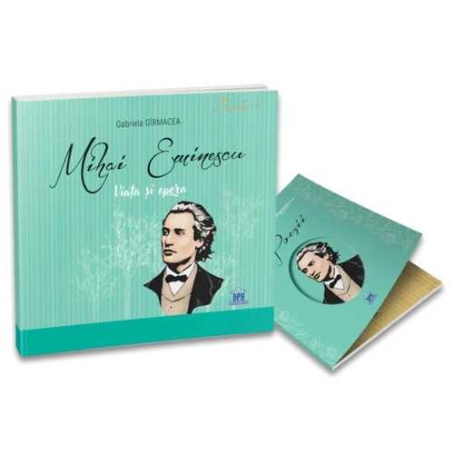 Mihai Eminescu: Viața și opera