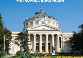 București - Metropolă europeană
