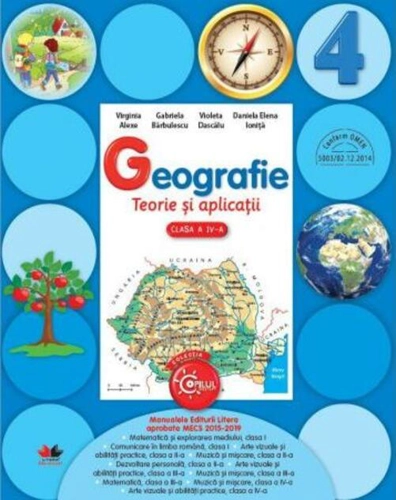 Geografie. Teorie și aplicații pentru clasa a IV-a