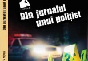 Din jurnalul unui politist