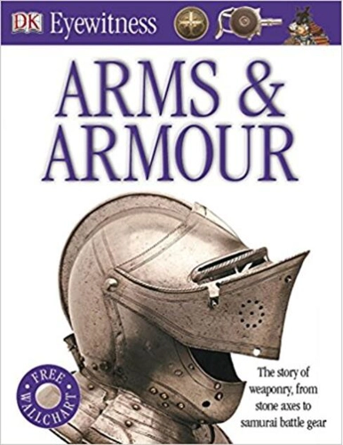 Arms and Armour (Eyewitness)