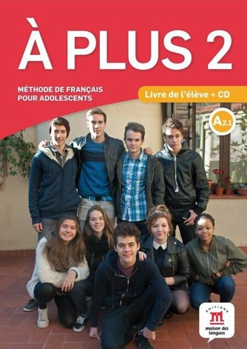 A plus 2 - Livre de l'élève + CD (A2.1)