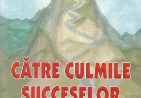 Către culmile succeselor (formula fericirii)