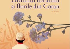 Domnul Ibrahim şi florile din Coran