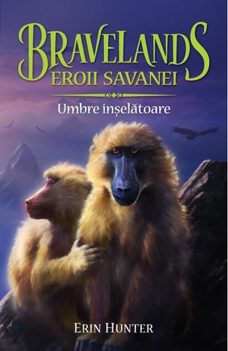Bravelands. Eroii savanei. Umbre Înșelătoare (Vol.4)