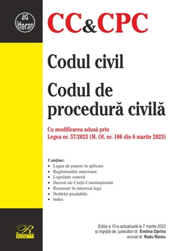 Codul civil. Codul de procedură civilă. Ediția a 10-a