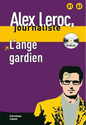 L’ange gardien - Livre + CD (Niveaux A1-A2)