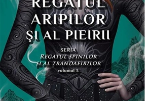 Regatul aripilor și al pieirii. Regatul spinilor și al trandafirilor (Vol. 3) - PB