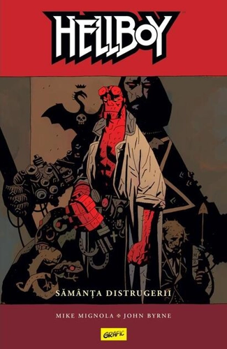 Sămânța distrugerii. Hellboy (Vol. 1)