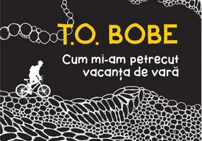 Cum mi-am petrecut vacanța de vară