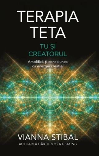 Terapia Teta: Tu și creatorul