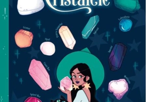 Ghidul micii vrăjitoare - Cristalele