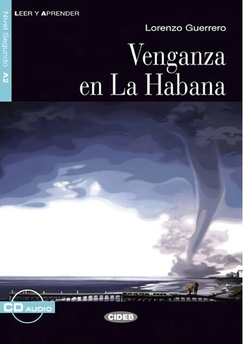 Venganza en La Habana, Black Cat Lectores españoles y Audio CD, A2, Nivel 2