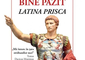 Secretul bine păzit. Latina Prisca
