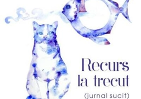 Recurs la trecut (jurnal sucit)