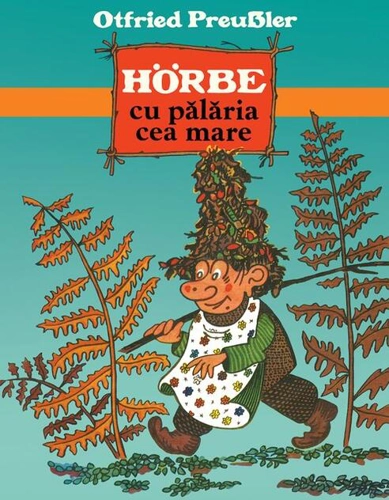 Hörbe cu pălăria cea mare