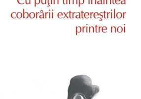 Cu puțin timp înaintea coborârii extratereștrilor printre noi (Top 10+)