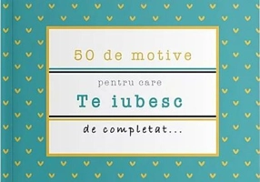 50 de motive pentru care - Te iubesc (albastru)