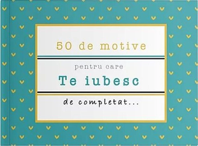50 de motive pentru care - Te iubesc (albastru)