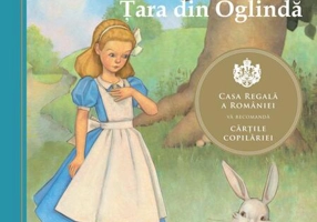 Alice în Ţara Minunilor & Alice în Ţara din Oglindă