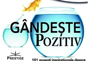 Supă de pui pentru suflet: Gândeşte pozitiv