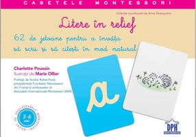 Litere în relief. Casetele Montessori