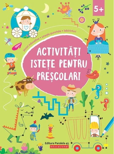 Activități istețe pentru preșcolari (5 ani +)