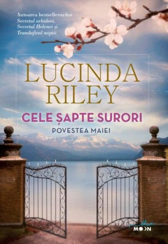 Povestea Maiei. Cele șapte surori (Vol. 1)