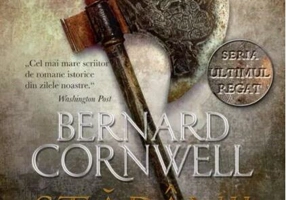 Stăpânii nordului. Seria Ultimul regat (vol. 3)